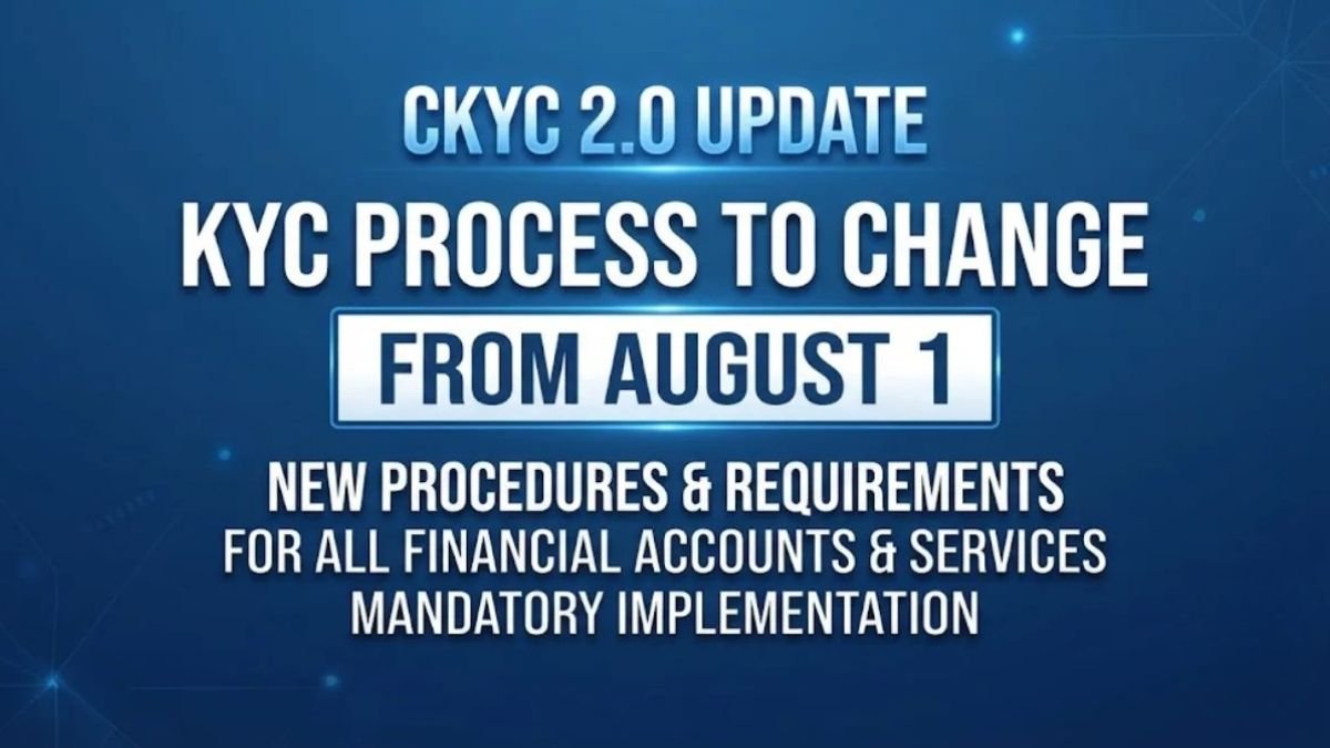 CKYC 2.0 Launch Simplifies Digital KYC