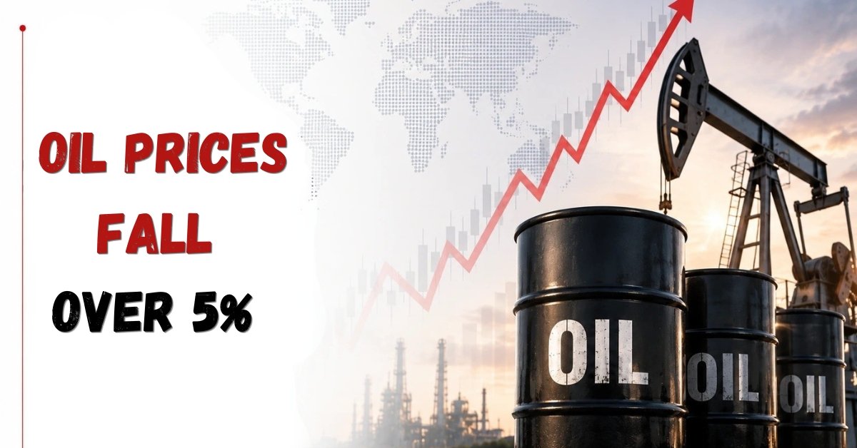 Oil Prices Fall Over 5%