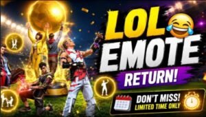 Free Fire LOL Emote Is Back: 2026 Don’t Miss This Rare Emote Event