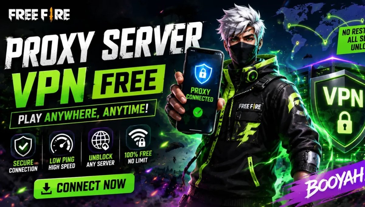 Free Fire Proxy Server VPN Free 2026