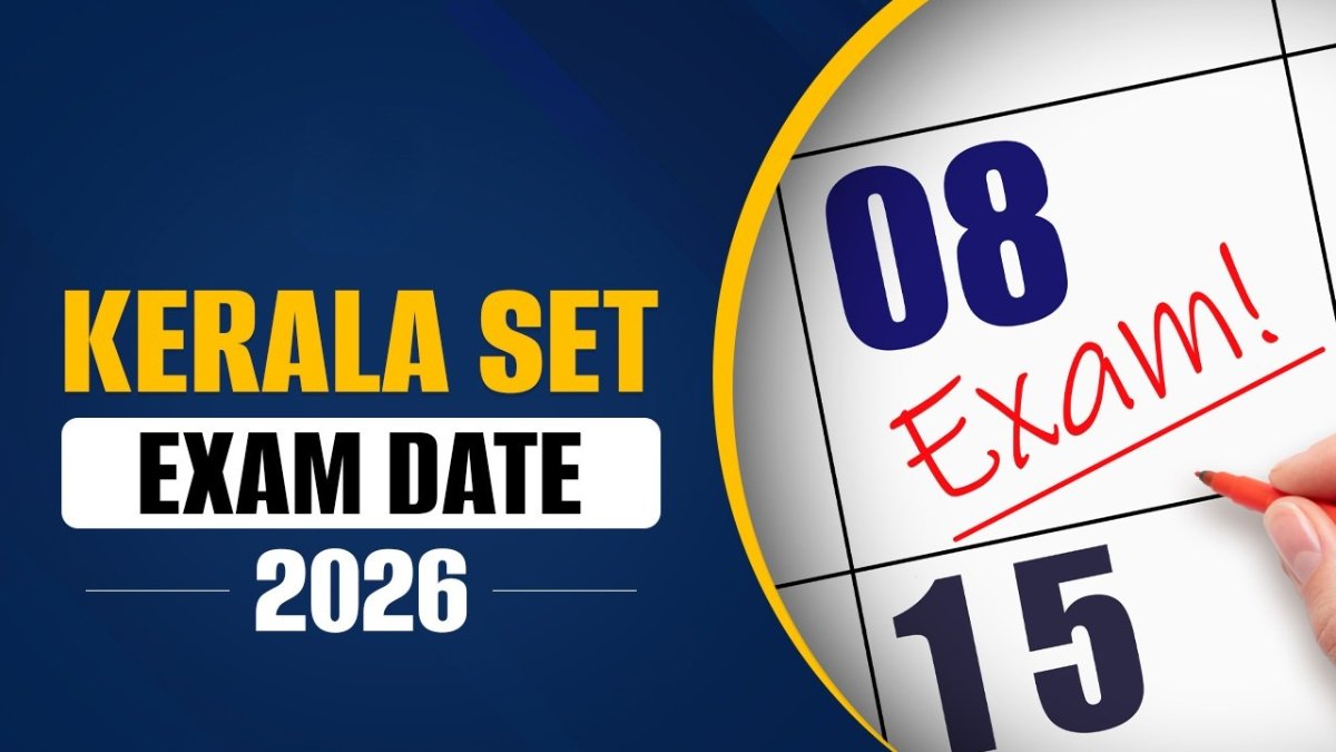 Kerala SET 2026 Postponed – Exam Scheduled for August 2, New Date to Be Announced Soon